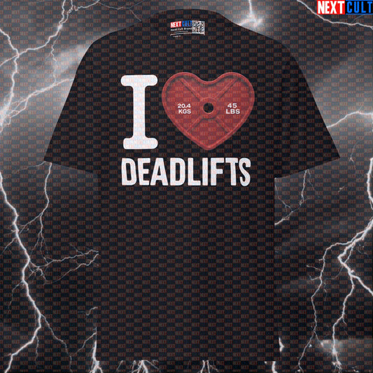I Love Deadlifts Valentine's Gym Shirt | Funny Leg Day Graphic Tee With Red Heart Weight Plate Design T-shirts Bodybuilding Fitness Gym Leg Day Powerlifting Pump Cover Valentine's Day Workout Next Cult Brand
