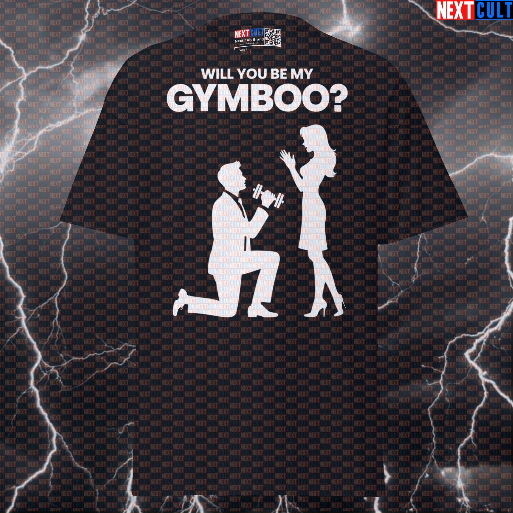 Will You Be My Gymboo? Funny Valentine's Day Gym Proposal Graphic Tee For Lifters T-shirts Bodybuilding Fitness Gym Powerlifting Pump Cover Valentine's Day Workout Next Cult Brand