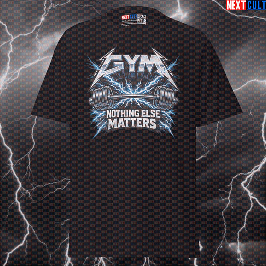 Gym Nothing Else Matters Metallica Heavy Metal Funny Gym T-Shirt — Rock Music Workout Graphic Tee for Bodybuilding & Powerlifting Lifters Bodybuilding Fitness Gym Metallica Powerlifting Pump Cover Rock Music Workout Next Cult Brand