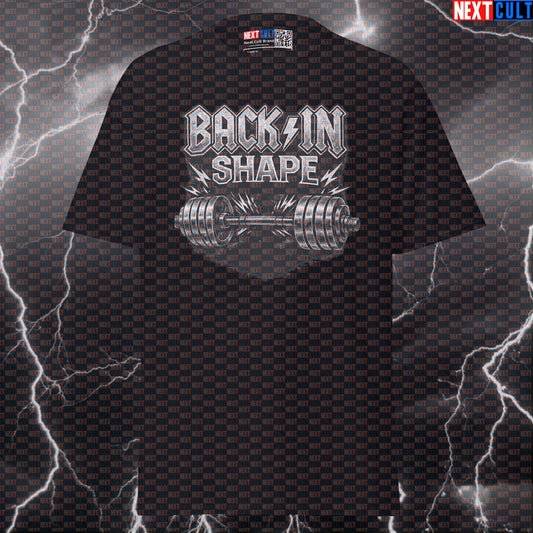 Back In Shape Funny Gym T-Shirt Back In Black Album Cover Parody AC/DC Heavy Metal Rock Music Workout Tee T-shirts AC/DC Bodybuilding Fitness Gym Powerlifting Pump Cover Rock Music Workout Next Cult Brand