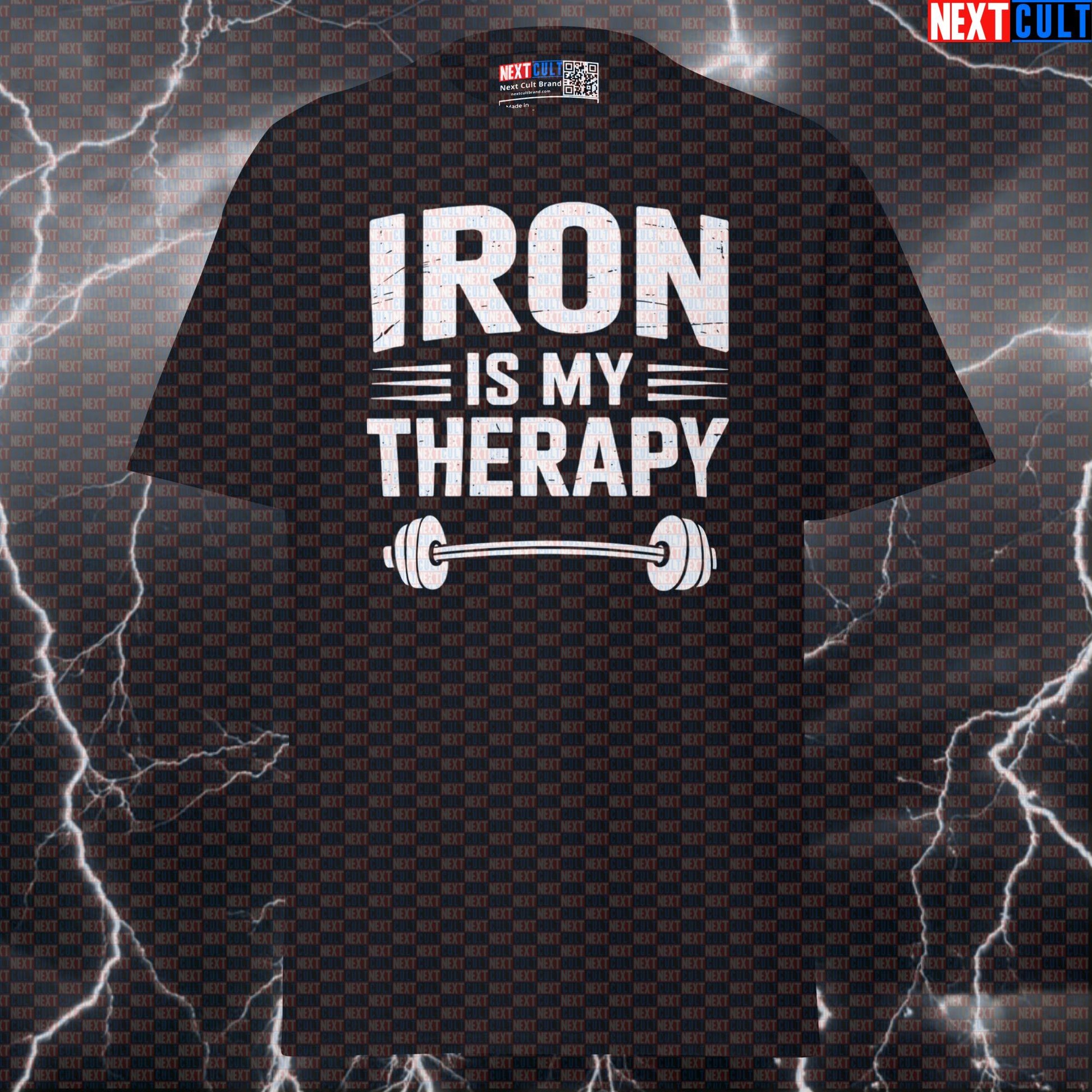 Iron Is My Therapy Funny Gym T-Shirt – Workout Fitness Lifting Bodybuilding Powerlifting Meme Graphic Tee Bodybuilding Fitness Gym Powerlifting Pump Cover Workout Next Cult Brand