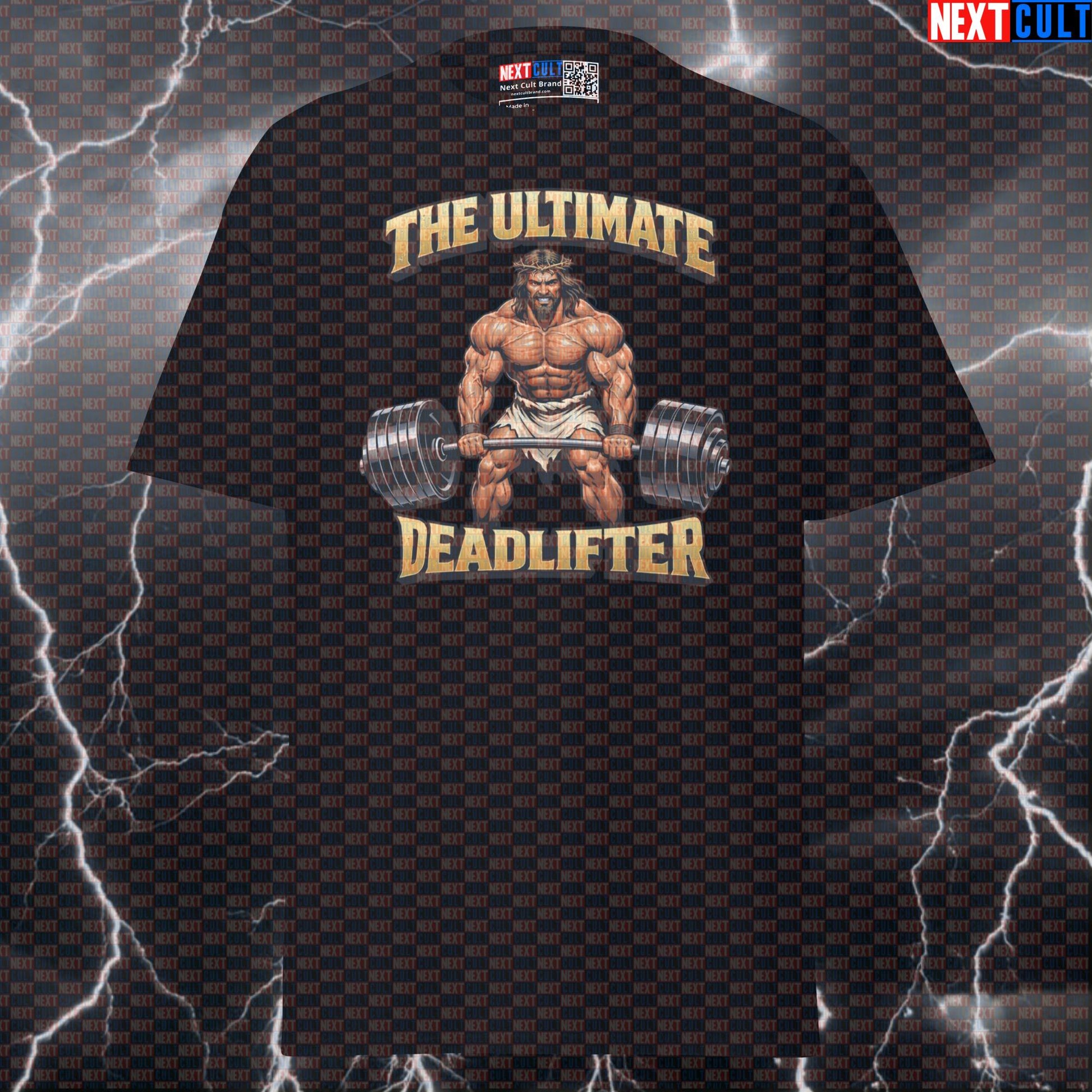 The Ultimate Deadlifter Jesus Christ Funny Gym T-Shirt – Deadlifts Workout Fitness Lifting Bodybuilding Powerlifting Meme Tee Bodybuilding Easter Fitness Gym Jesus Leg Day Powerlifting Pump Cover Workout Next Cult Brand