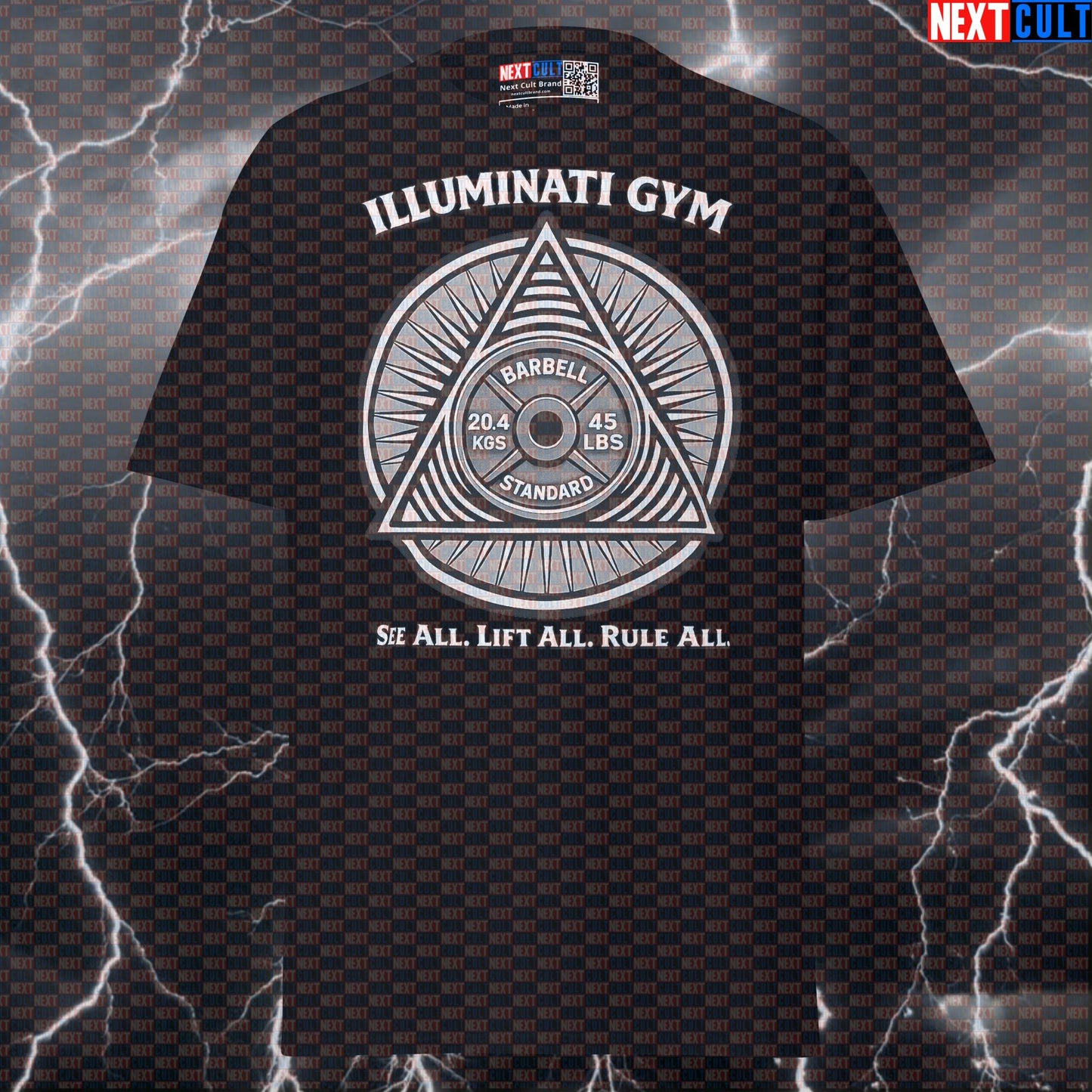 Gym Illuminati See All Lift All Rule All Funny Gym T-Shirt Secret Society Conspiracy New Gym Order Graphic Tee T-shirts Next Cult Brand