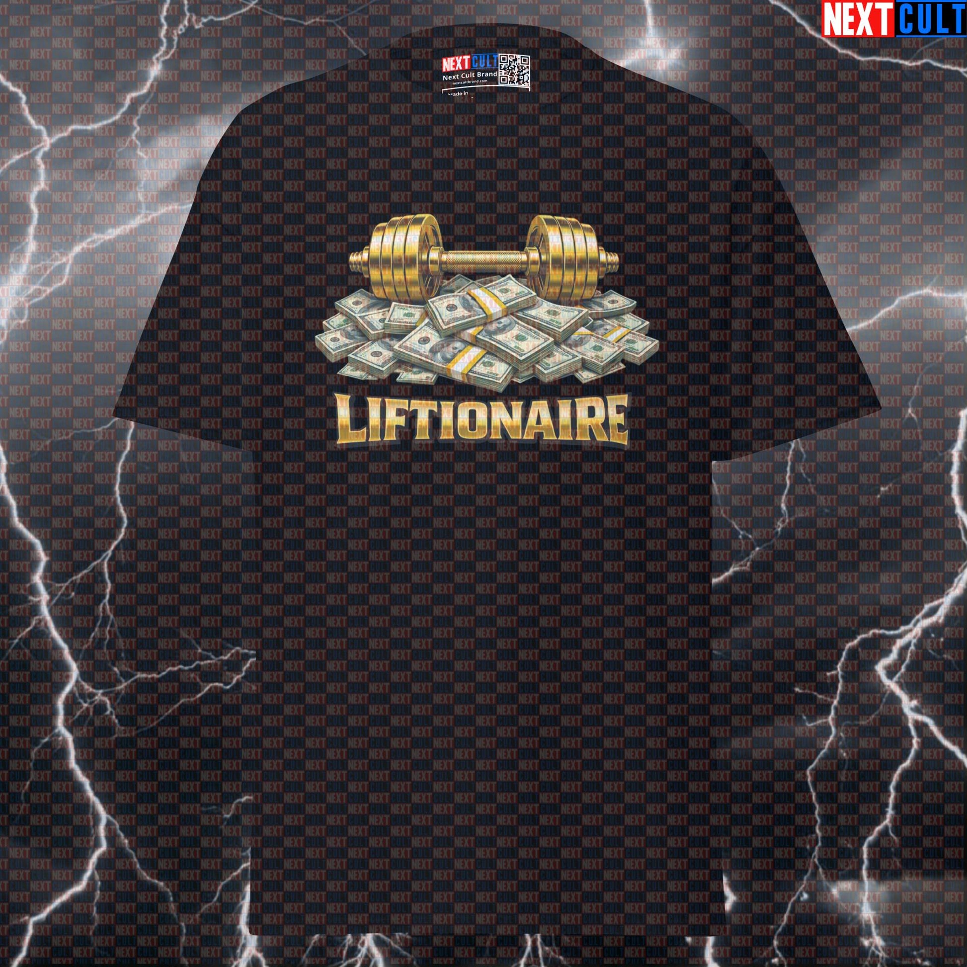 Liftionaire Funny Gym T-Shirt Money Barbell Meme Workout Shirt Bodybuilding Powerlifting Graphic Tee T-shirts Next Cult Brand