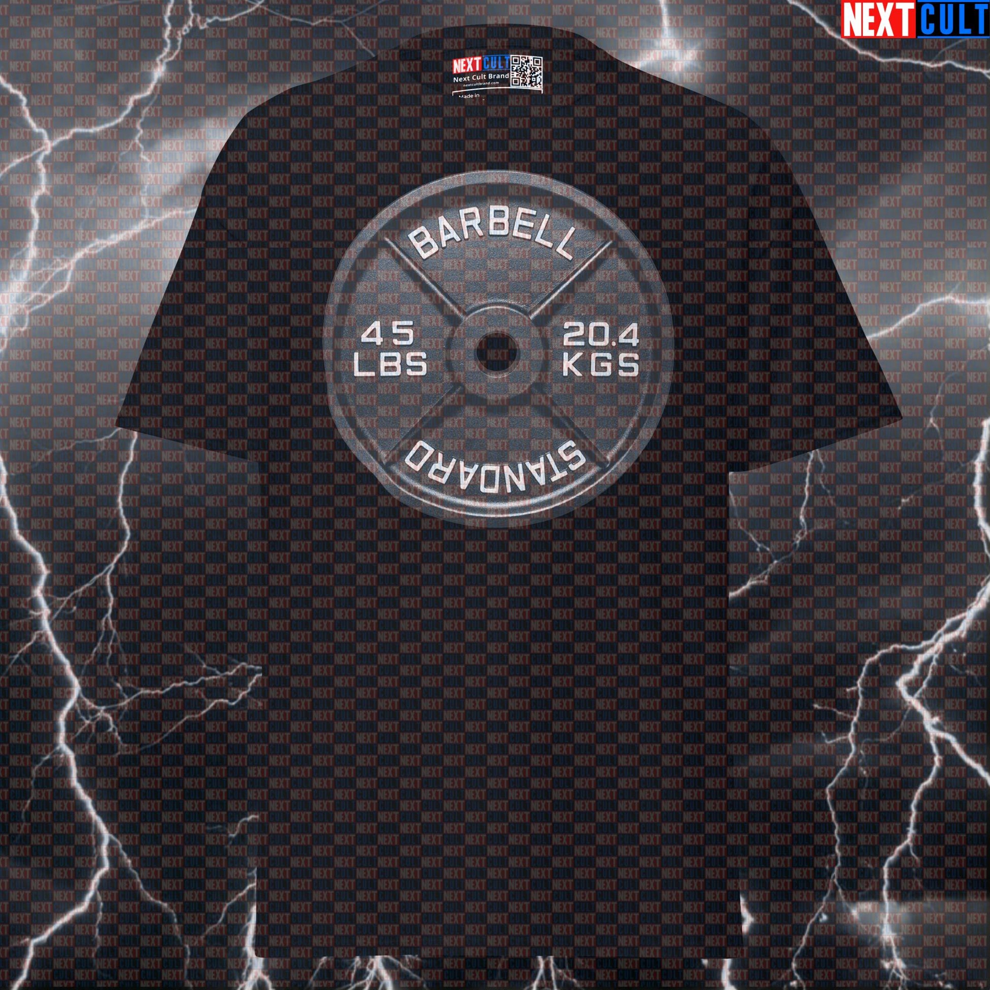 45LB Metal Weight Plate Funny Gym T-Shirt Barbell Standard Lifting Workout Tee Graphic Gym Shirt T-shirts Next Cult Brand