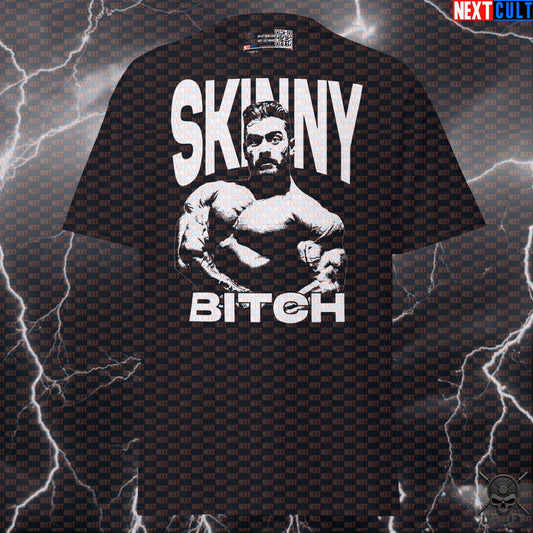 Skinny Bitch Chris Bumstead Gym Motivation T-Shirt - Funny Workout Tee for Bodybuilding & Gains - Meme Fitness Tshirt for Gym Bros T-shirts Next Cult Brand