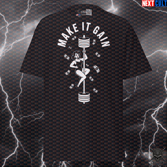 Funny Gym Shirt for Men - Make It Gain Pump Cover T-Shirt - Gymbro Workout Tee for Lifters & Bodybuilding Meme Fans T-shirts Next Cult Brand