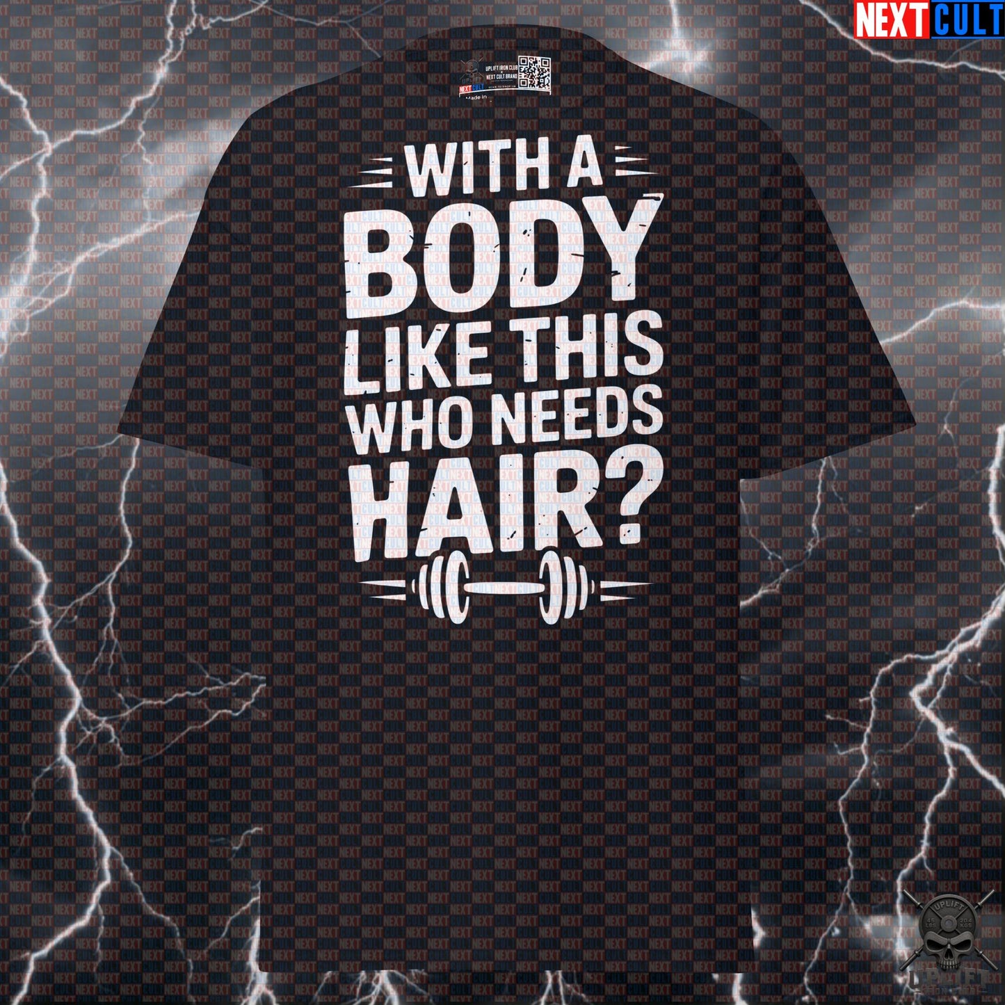 Funny Gym Shirt for Men - With a Body Like This Who Needs Hair? Pump Cover T-Shirt - Gym Meme Tee for Workout & Fitness Gains T-shirts Next Cult Brand