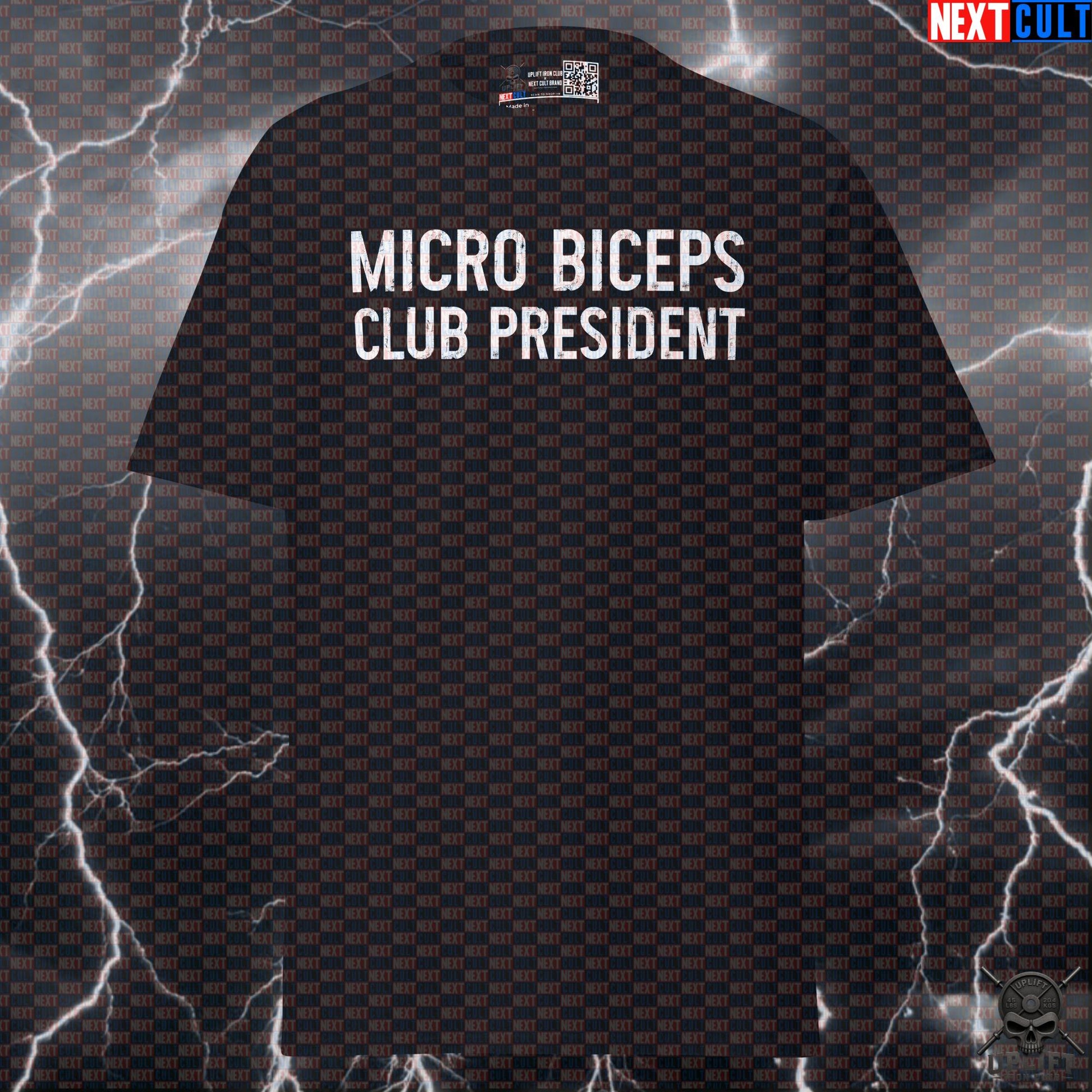 Funny Gym Shirt - Micro Biceps Club President T-Shirt - Pump Cover Tee for Gymbros, Lifters & Fitness Meme Lovers T-shirts Next Cult Brand