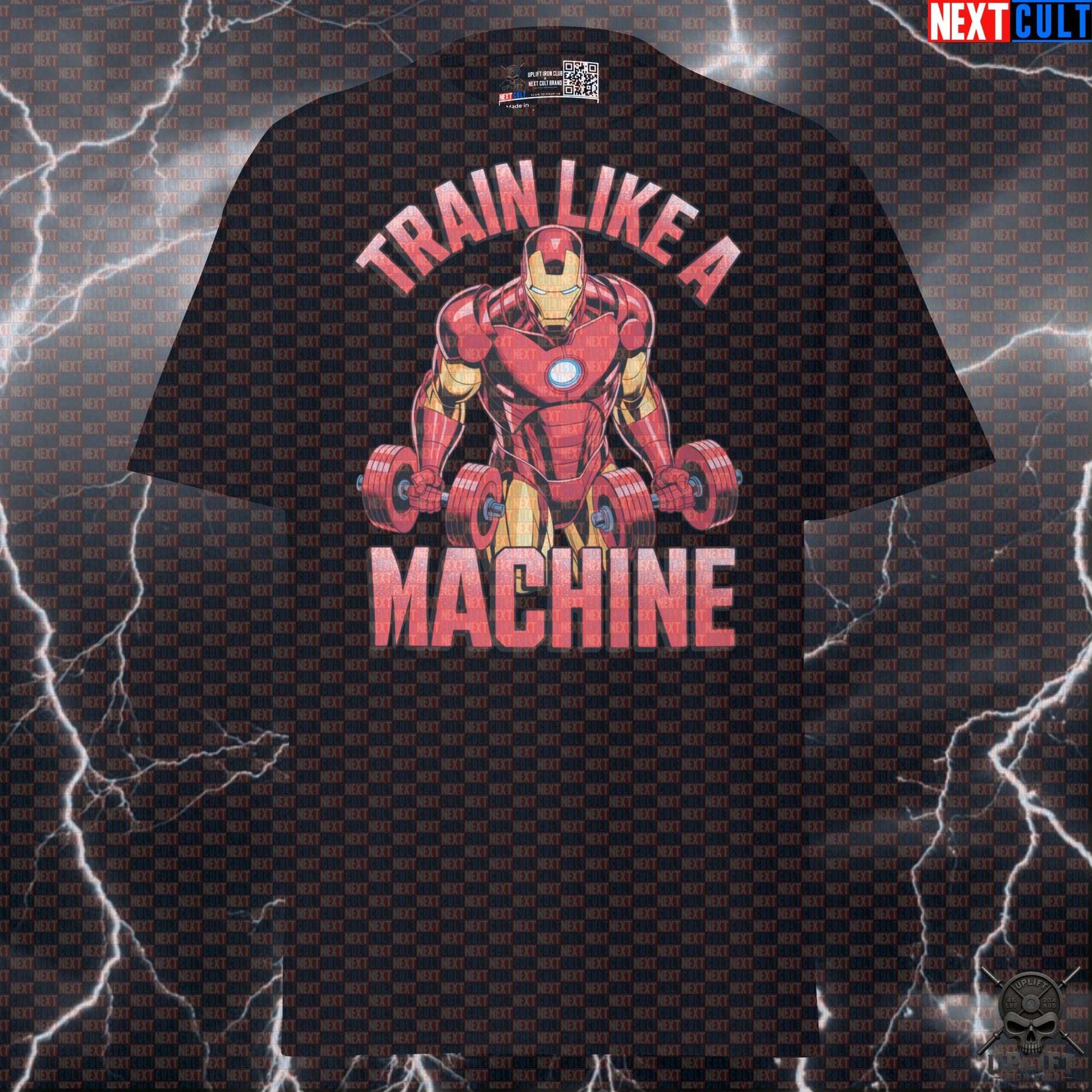 Train Like A Machine Funny Gym T-Shirt - Iron Man Inspired Pump Cover for Gym Bros & Lifters T-shirts Next Cult Brand