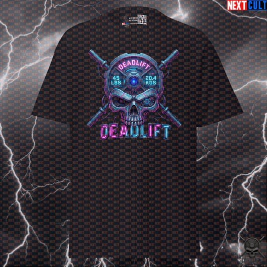 Deadlift T-Shirt Cyberpunk Skull Gym Shirt for Powerlifters, Sci-Fi Lifting Gift T-shirts Next Cult Brand