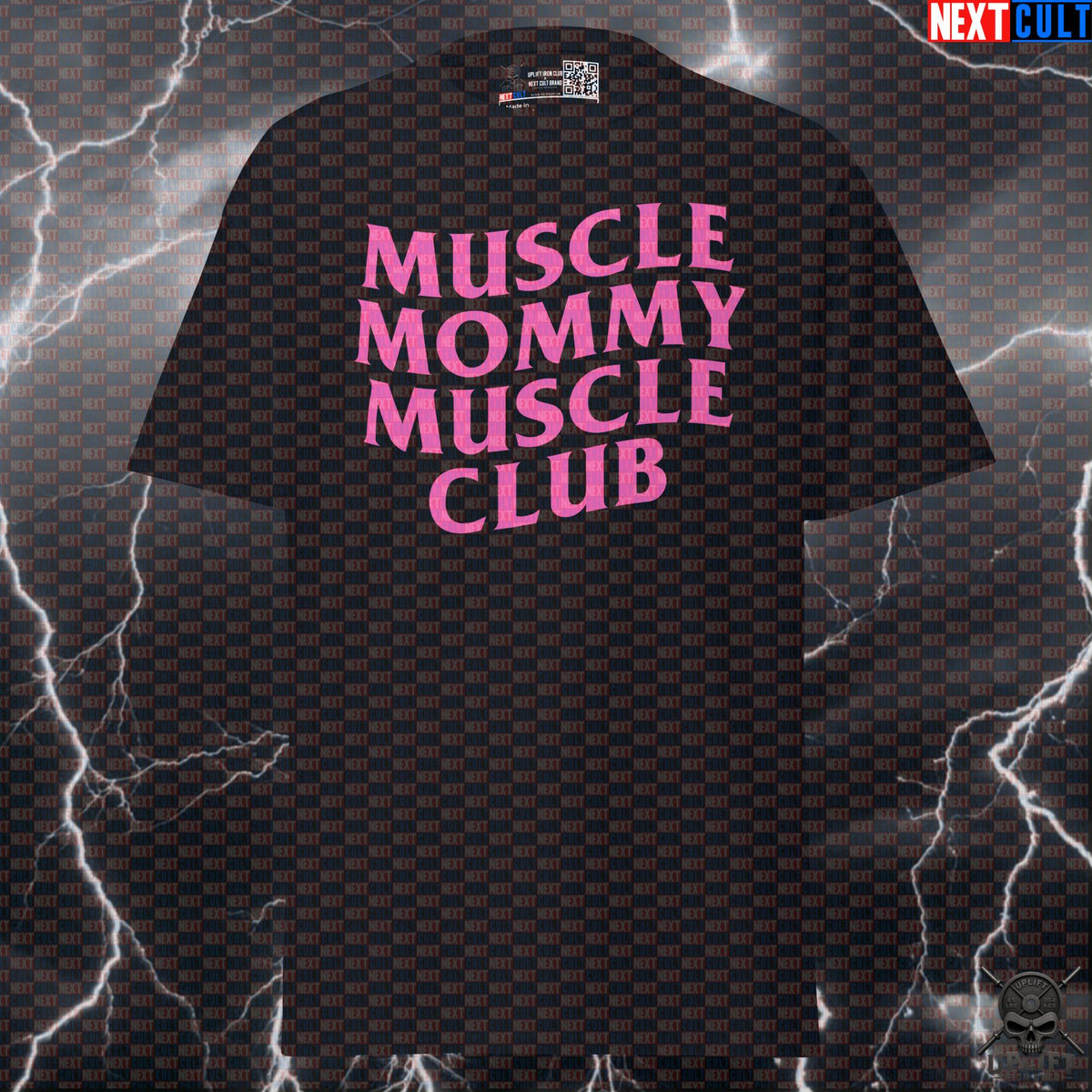 Muscle Mommy Muscle Club T-Shirt for Gym Girls, Lifting, Bodybuilding & Strength Training | T-shirts | ["Bodybuilding", "Fitness", "Gym", "Gym Girl", "Muscle Mommy", "NCB", "Powerlifting", "Pump Cover", "Workout"]