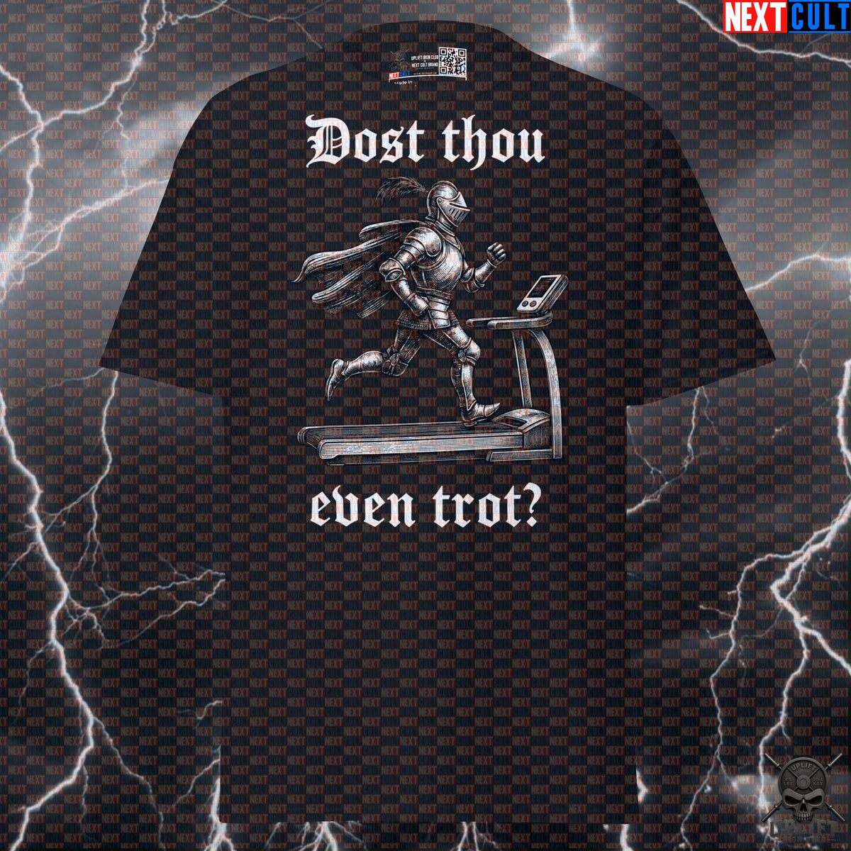 Running T-Shirt Dost Thou Even Trot Medieval Knight Gym Shirt for Runners & Cardio Fans T-shirts Next Cult Brand