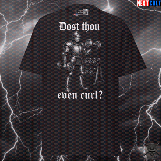 Gym T-Shirt Dost Thou Even Curl Medieval Knight Bicep Shirt for Lifters & Bodybuilders T-shirts Next Cult Brand