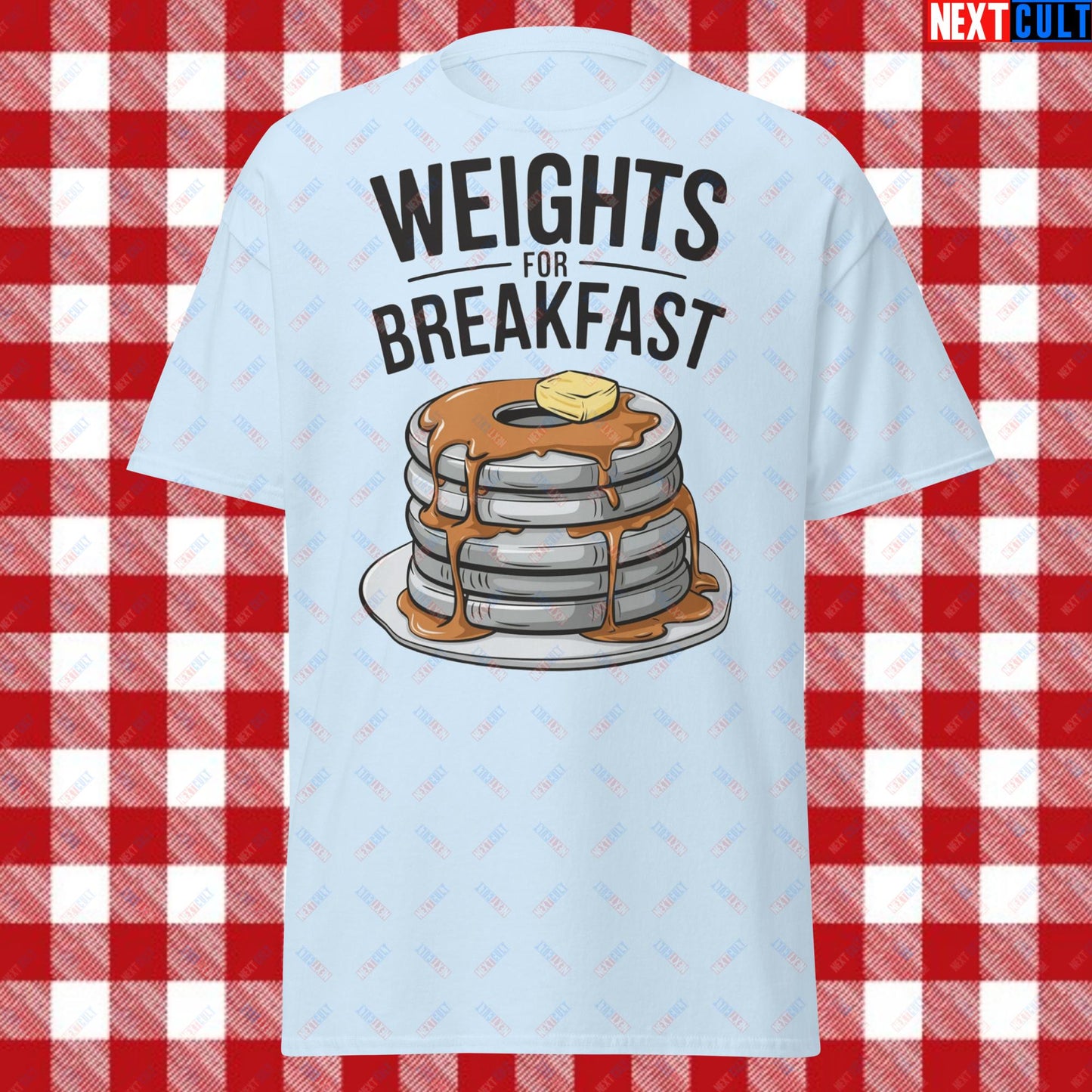 Weights For Breakfast Pancake Weights Funny Gym Workout Fitness Lifting Meme Cartoon Unisex tee Light Blue T-shirts Bodybuilding Bulking Fitness Gym Workout Next Cult Brand