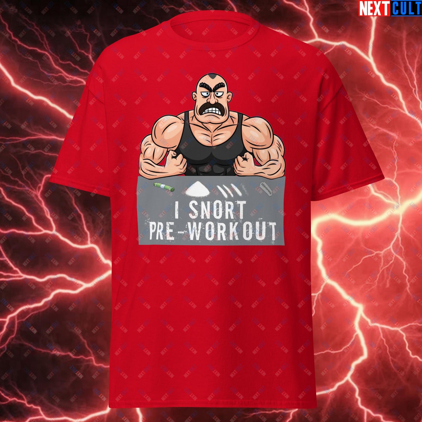 I Snort Pre-workout Gym Bro Fitness Bodybuilding Workout Weightlifting Powerlifting Funny Meme Cartoon Unisex tee Red T-shirts Fitness Gym Workout Next Cult Brand