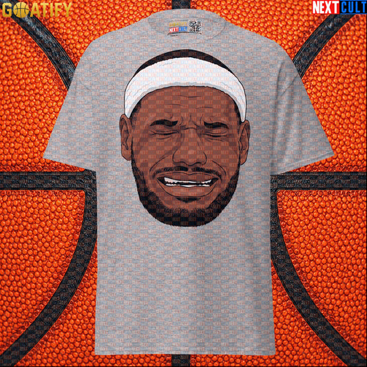 Crying LeBron Meme T-Shirt – Funny NBA Basketball Graphic Tee Gift for Sports Fans Sport Grey T-shirts Next Cult Brand