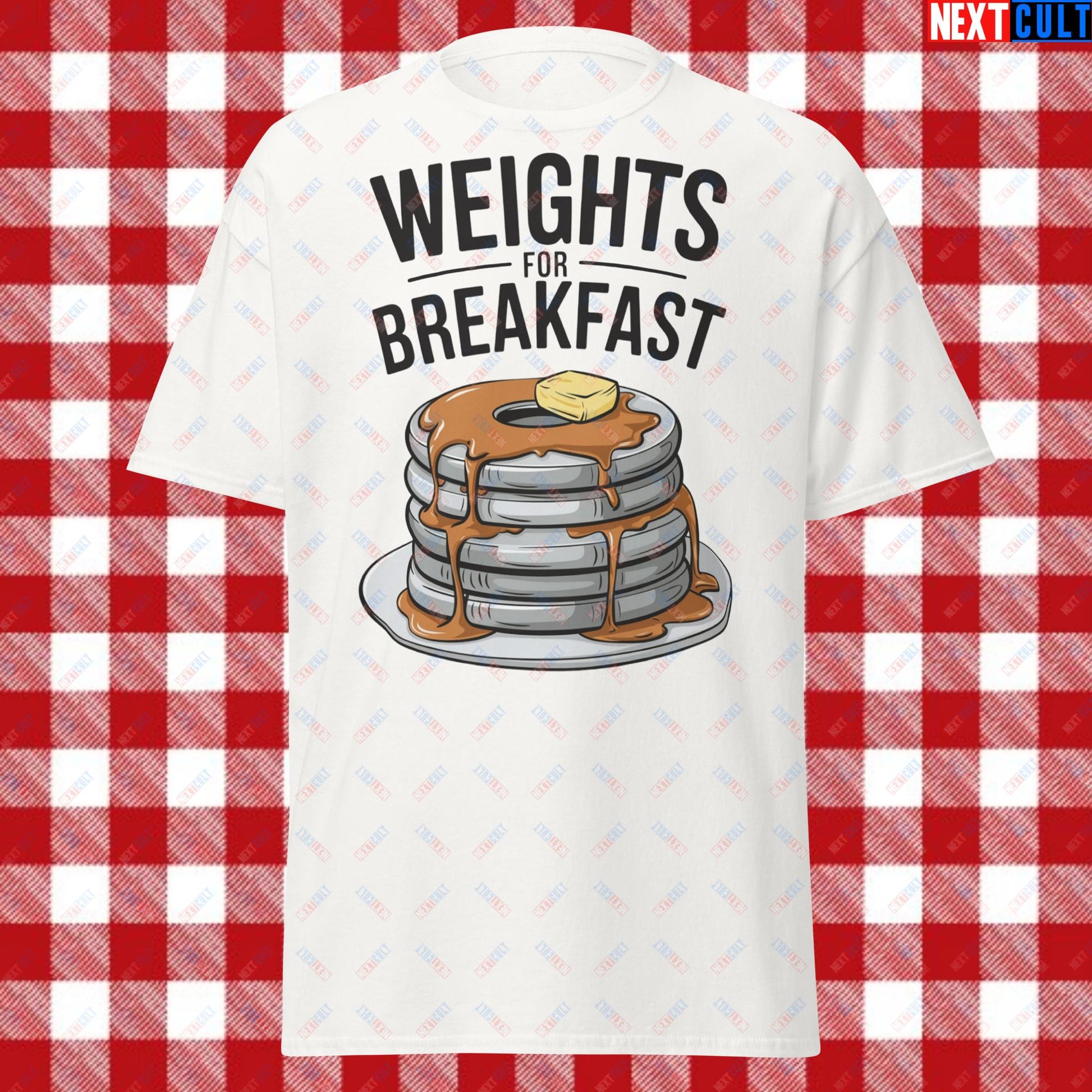 Weights For Breakfast Pancake Weights Funny Gym Workout Fitness Lifting Meme Cartoon Unisex tee White T-shirts Bodybuilding Bulking Fitness Gym Workout Next Cult Brand