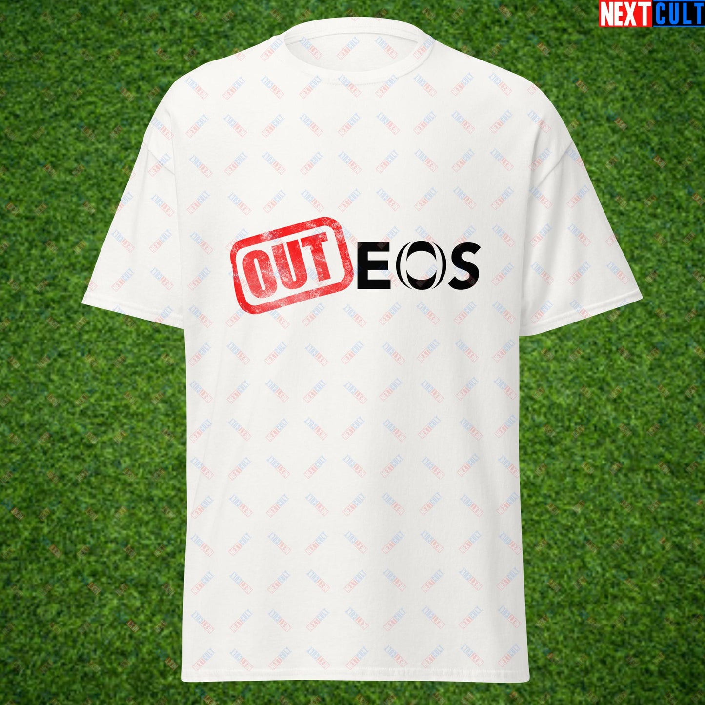 OUTEOS INEOS OUT Manchester United Protest Against Glazers, Ratcliffe and Ineos Unisex tee White T-shirts Football GlazersOut Manchester United RatcliffeOut Next Cult Brand