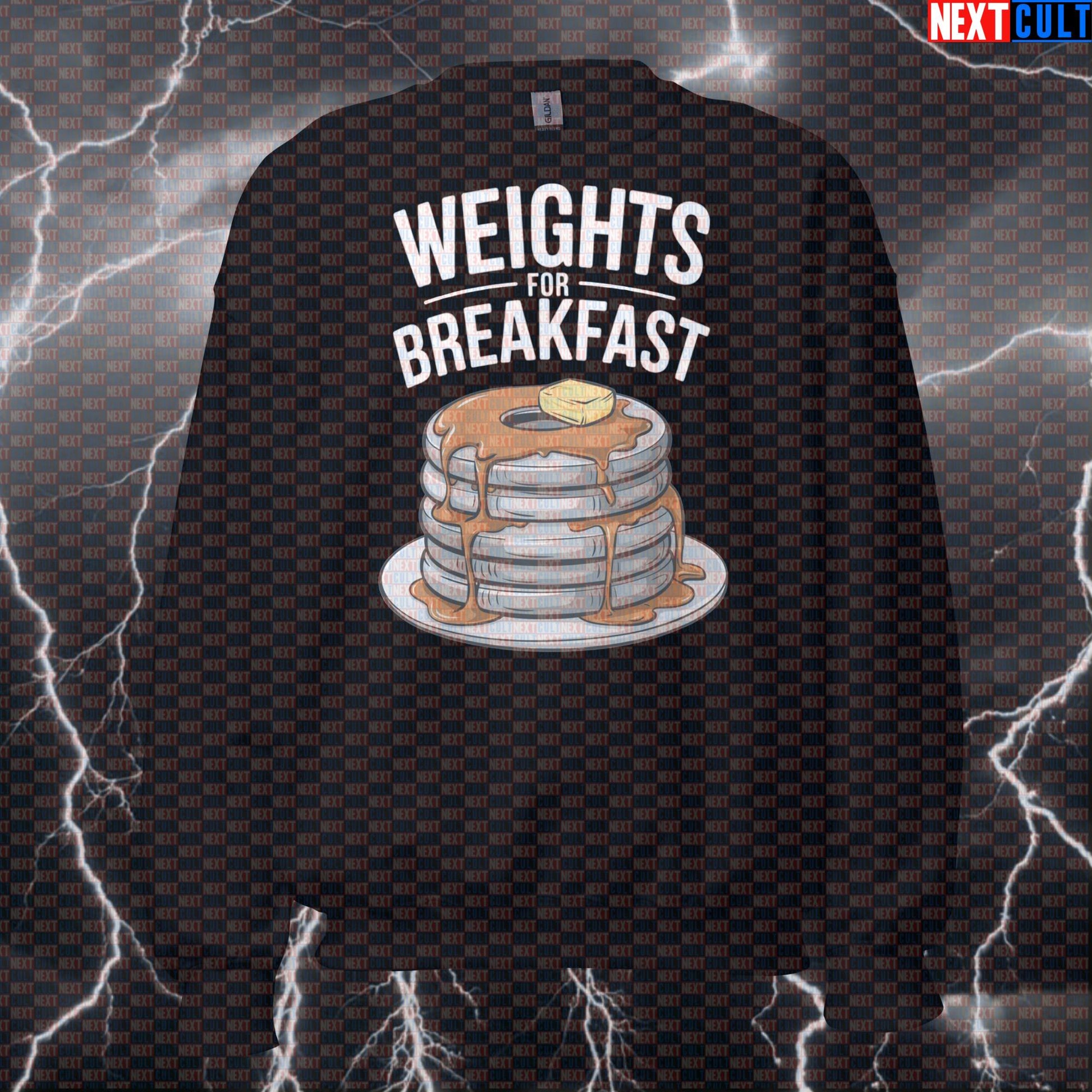 Weights For Breakfast Funny Gym Sweatshirt | Pancake Plates Crewneck For Morning Workouts Sweatshirts Bodybuilding Bulking Fast Food Fitness Gym Pump Cover Workout Next Cult Brand