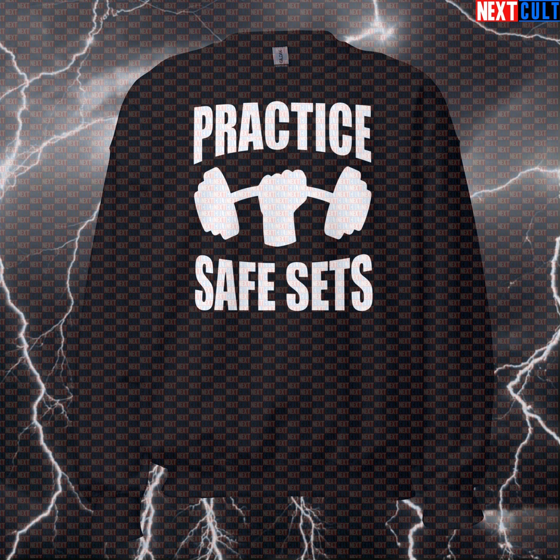 Funny Gym Safety Sweatshirt | Practice Safe Sets Workout Sweater Jumper Crewneck Pullover Sweatshirts Bodybuilding Fitness Gym Pump Cover Workout Next Cult Brand