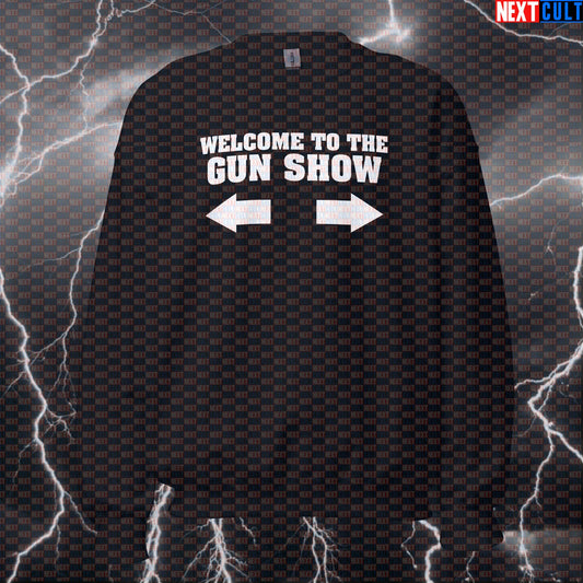Funny Welcome to the Gun Show Sweatshirt | Gym Bro Meme Crewneck Pullover for Workout Gains Sweatshirts Bodybuilding Fitness Gym Pump Cover Workout Next Cult Brand