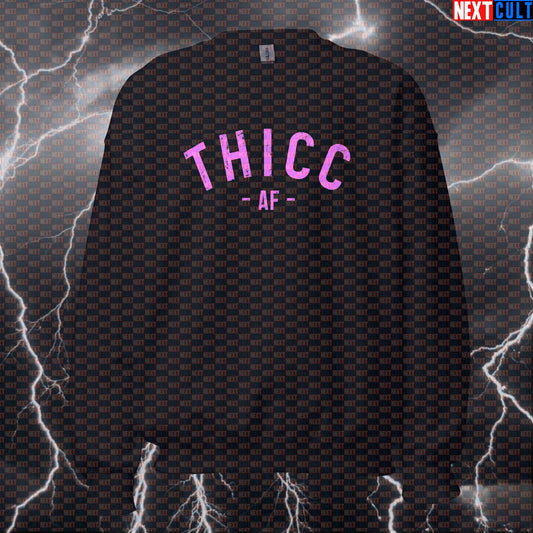Thicc AF Gym Sweatshirt | Funny Workout Sweater For Booty Lovers & Glute Gains | Fitness Meme Pullover Sweatshirts Bodybuilding Fitness Gym Leg Day Pump Cover Workout Next Cult Brand