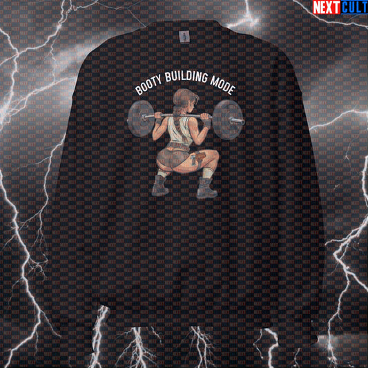 Booty Building Mode Funny Gym Sweatshirt | Workout Sweater For Squat Day & Fitness Meme Fans | Crewneck Pullover Bodybuilding Films Fitness Gym Lara Croft Leg Day Powerlifting Pump Cover Video Games Workout Next Cult Brand