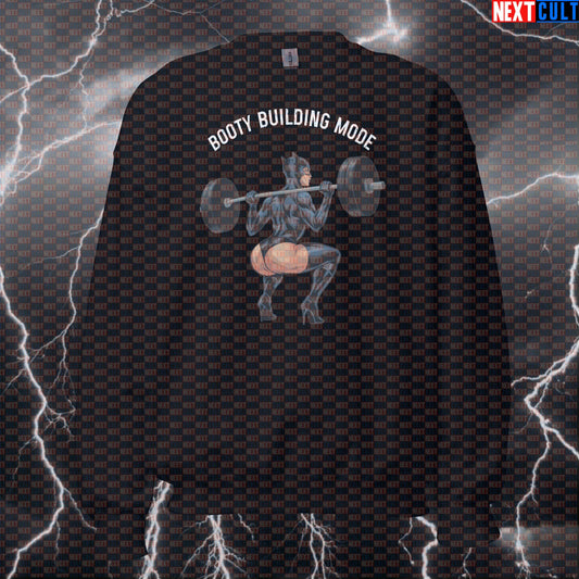 Booty Building Mode Gym Girl Sweatshirt | Funny Workout Sweater For Squats & Leg Day | Fitness Meme Pullover Bodybuilding Catwoman Films Fitness Gym Leg Day Powerlifting Pump Cover Superheroes Workout Next Cult Brand