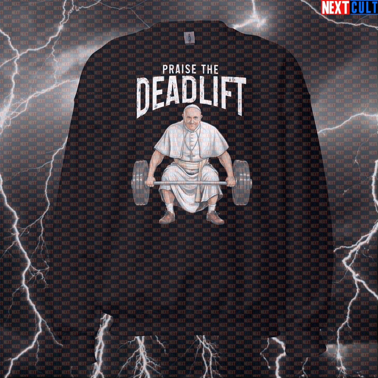 Praise The Deadlift Funny Gym Sweatshirt | Holy Lifting Meme Crewneck Pullover For Powerlifting Fans Bodybuilding Fitness Gym Leg Day Powerlifting Pump Cover Workout Next Cult Brand