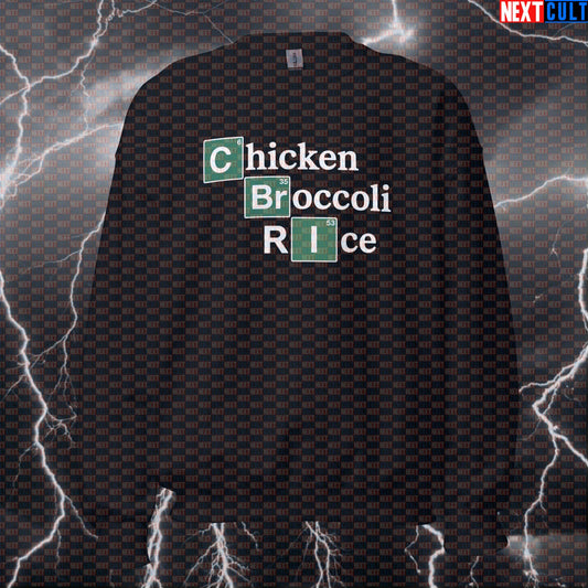 Funny Chicken Broccoli Rice Gym Sweatshirt | Breaking Bad Meme Workout Sweater For Lifters & Gym Bros Bodybuilding Breaking Bad Fast Food Fitness Gym Pump Cover TV Workout Next Cult Brand