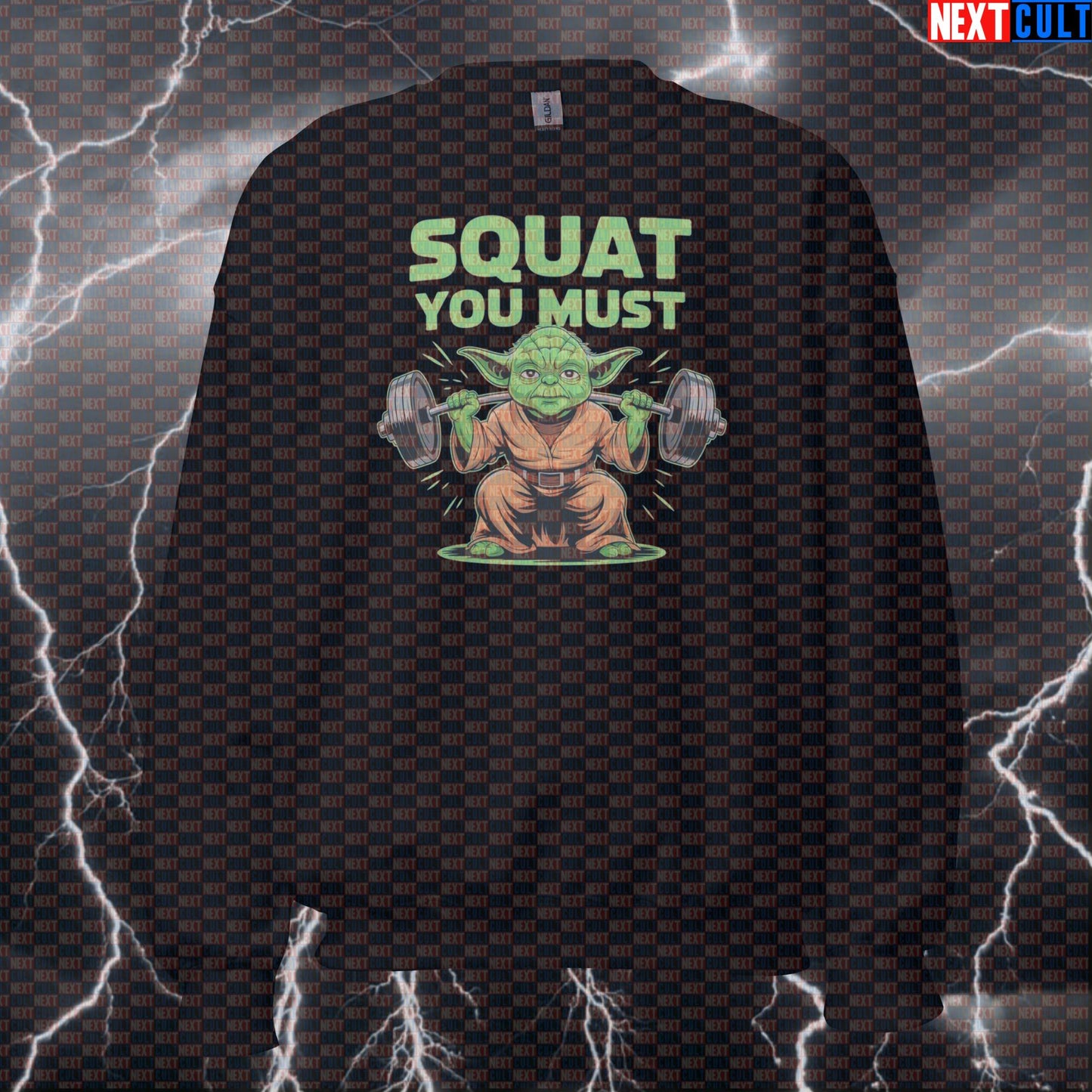 Funny Squat You Must Gym Sweatshirt | Star Wars Leg Day Meme Sweater | Workout Pullover Pump Cover Sweatshirts Bodybuilding Films Fitness Gym Leg Day Powerlifting Pump Cover Star Wars Workout Yoda Next Cult Brand