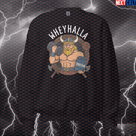 Wheyhalla Viking Workout Sweatshirt | Funny Gym Jumper For Bodybuilding & Powerlifting Sweatshirts Bodybuilding Fitness Gym Pump Cover Vikings Workout Next Cult Brand