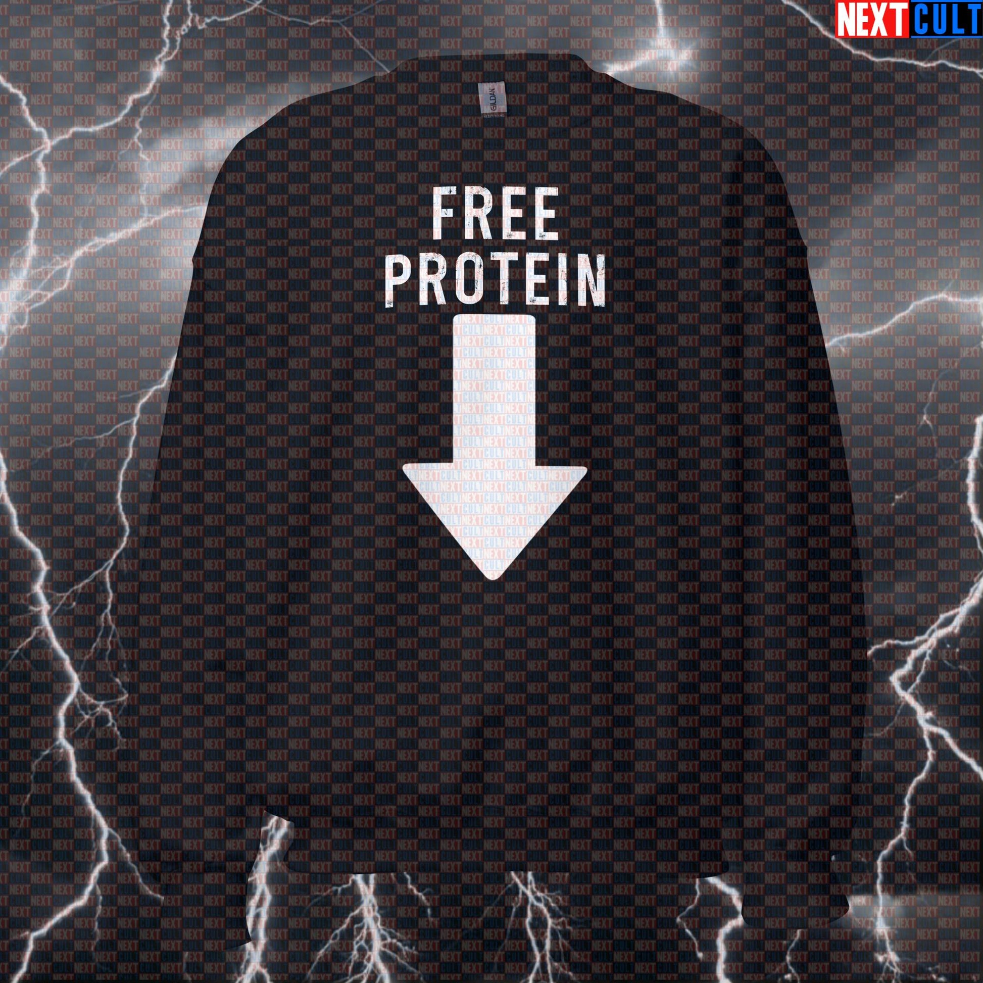 Funny Free Protein Gym Sweatshirt | Sarcastic Workout Sweater For Lifters & Gym Bros | Meme Pullover Sweatshirts Bodybuilding Fitness Gym Pump Cover Workout Next Cult Brand
