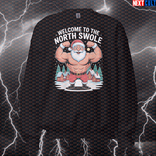 Welcome to the North Swole Christmas Sweatshirt | Funny Holiday Gym Sweater for Lifters | Festive Pump Cover Bodybuilding Christmas Fitness Gym Pump Cover Workout Next Cult Brand