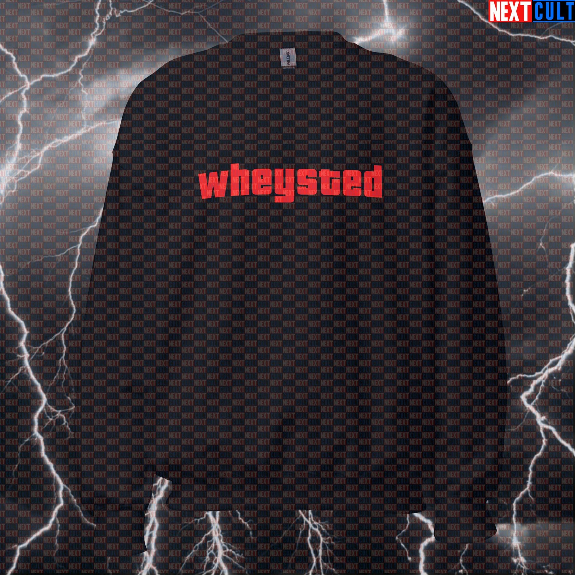 Wheysted Funny Gym Sweatshirt | GTA Parody Workout Sweater For Lifters | Whey Protein Pump Cover Pullover Bodybuilding Fitness Gym Pump Cover Video Games Workout Next Cult Brand