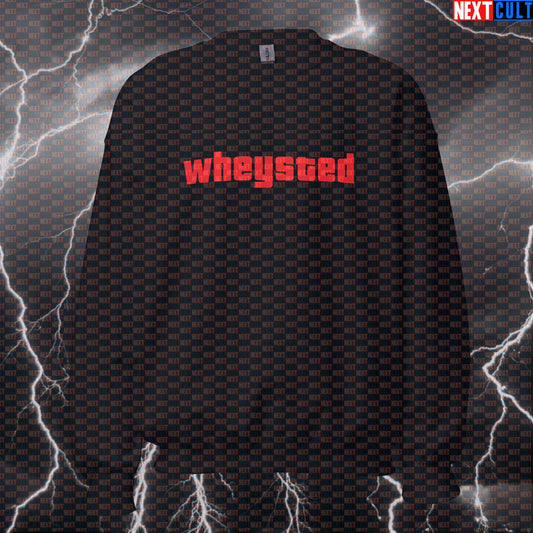 Wheysted Funny Gym Sweatshirt | GTA Parody Workout Sweater For Lifters | Whey Protein Pump Cover Pullover Bodybuilding Fitness Gym Pump Cover Video Games Workout Next Cult Brand