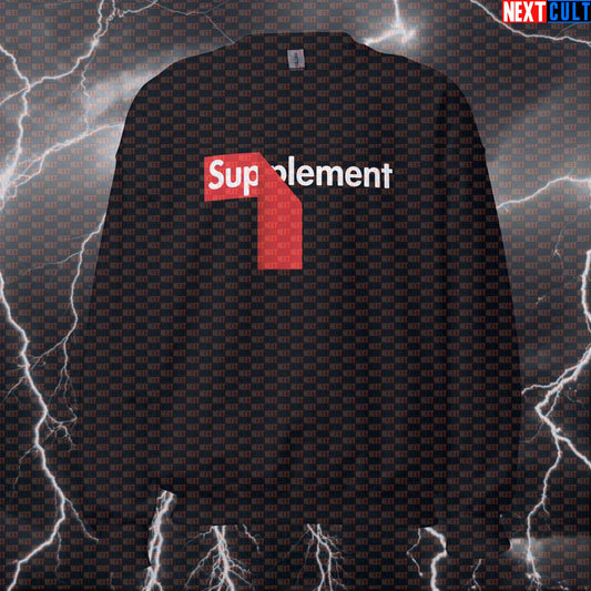 Funny Supplement Lover Gym Sweatshirt | Hypebeast Pre-Workout Meme Sweater | Supreme Style Pump Cover Bodybuilding Fitness Gym Pump Cover Steroids Workout Next Cult Brand
