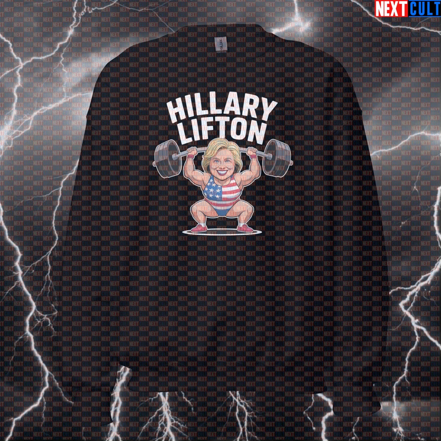 Hillary Lifton Funny Gym Sweatshirt | Political Meme Workout Sweater | Fourth of July Pump Cover Pullover 4th of July Bodybuilding Fitness Gym Powerlifting Pump Cover Workout Next Cult Brand