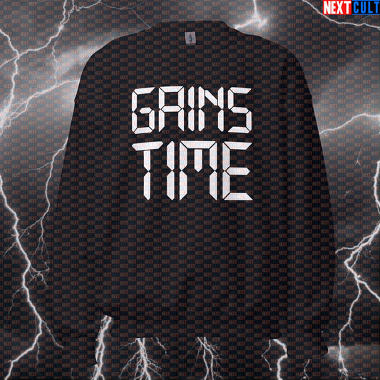 Funny Gains Time Gym Sweatshirt | Workout Sweater For Lifters & Gym Bros | Fitness Meme Pullover Top Bodybuilding Fitness Gym Pump Cover Workout Next Cult Brand