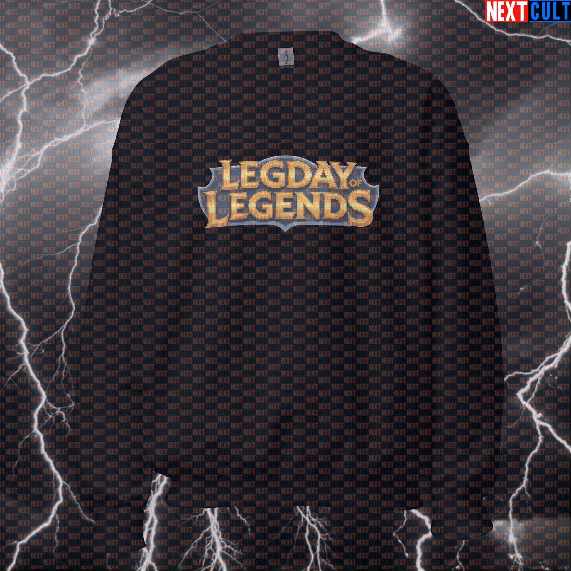 Funny Legday of Legends Gym Sweatshirt | League of Legends Parody Workout Sweater | Leg Day Pump Cover Bodybuilding Fitness Gym Leg Day Powerlifting Pump Cover Video Games Workout Next Cult Brand
