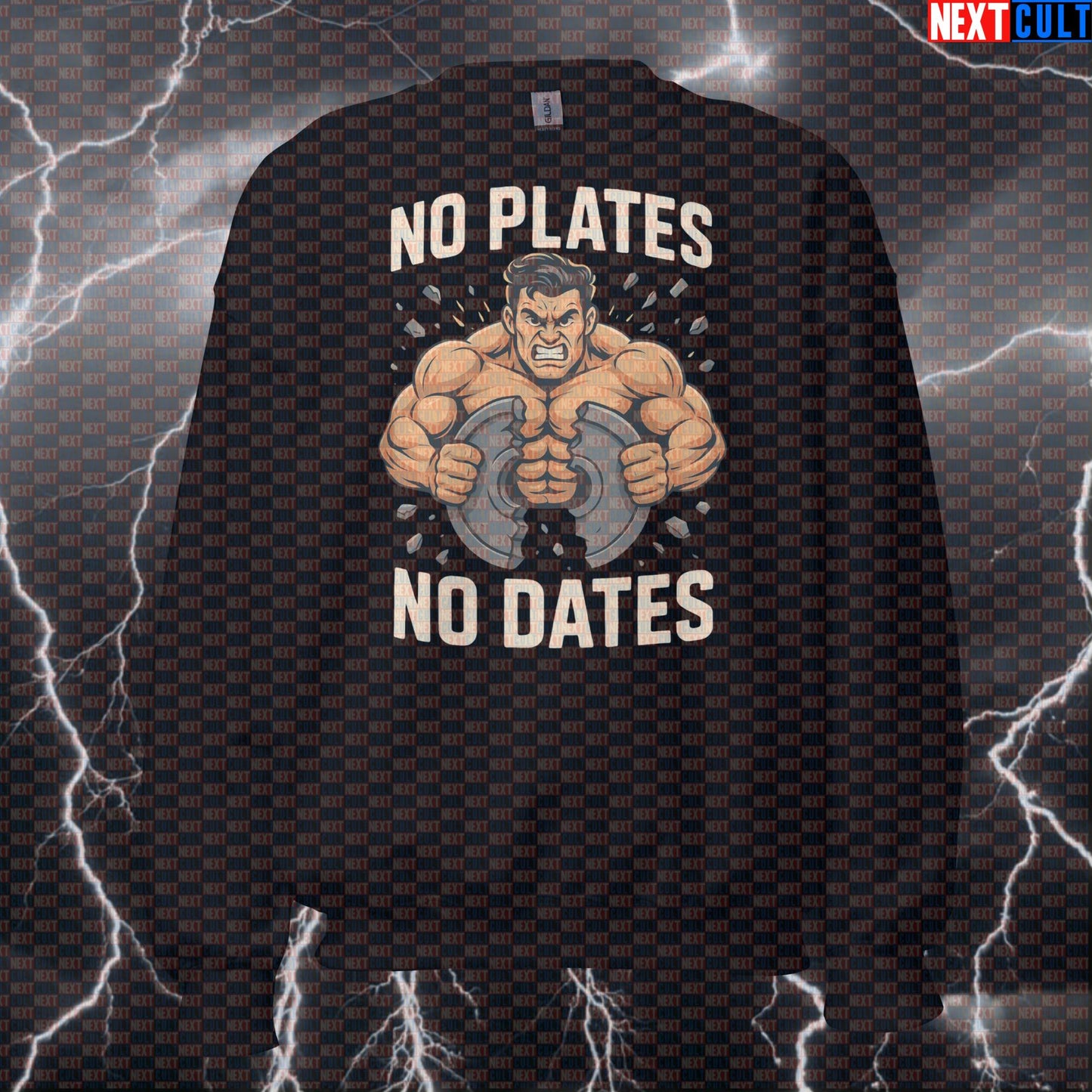 No Plates No Dates Gym Meme Sweatshirt | Funny Workout Sweater For Weight Lifters Bodybuilding Fitness Gym Powerlifting Pump Cover Workout Next Cult Brand