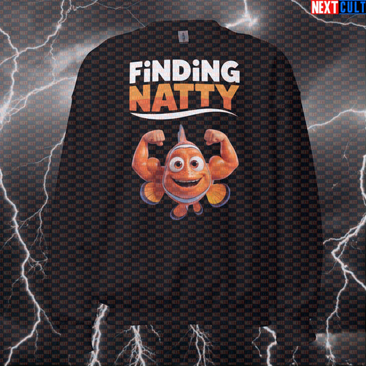 Funny Finding Natty Gym Sweatshirt | Natural Bodybuilding Meme Workout Pullover | Natty or Not Crewneck Bodybuilding Films Fitness Gym Natty Pump Cover Steroids Workout Next Cult Brand