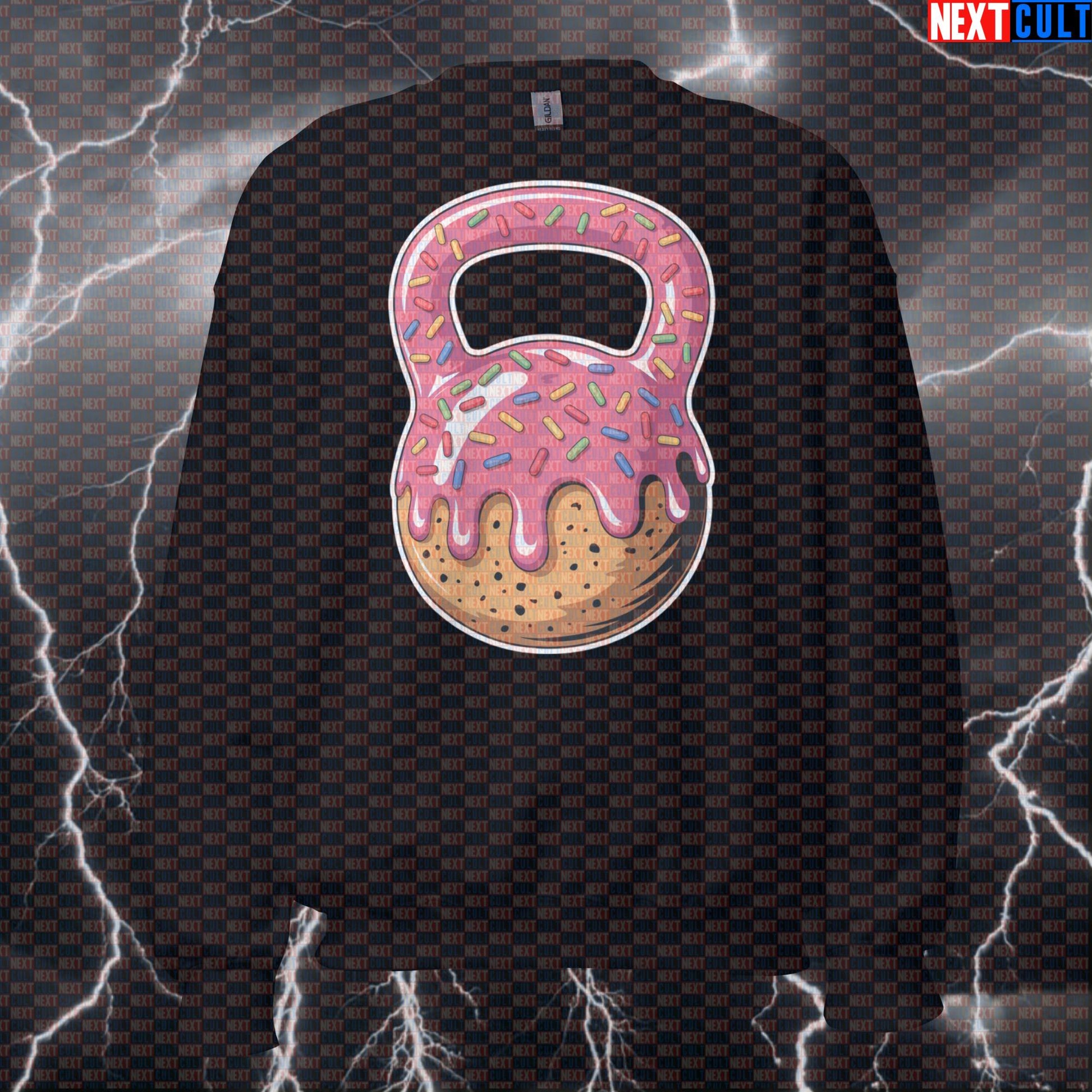 Donut Kettlebell Funny Gym Sweatshirt - Bakery Gains Meme Jumper Pullover Pump Cover Bulking Donuts Fast Food Fitness Gym Kettlebell Pump Cover Workout Next Cult Brand