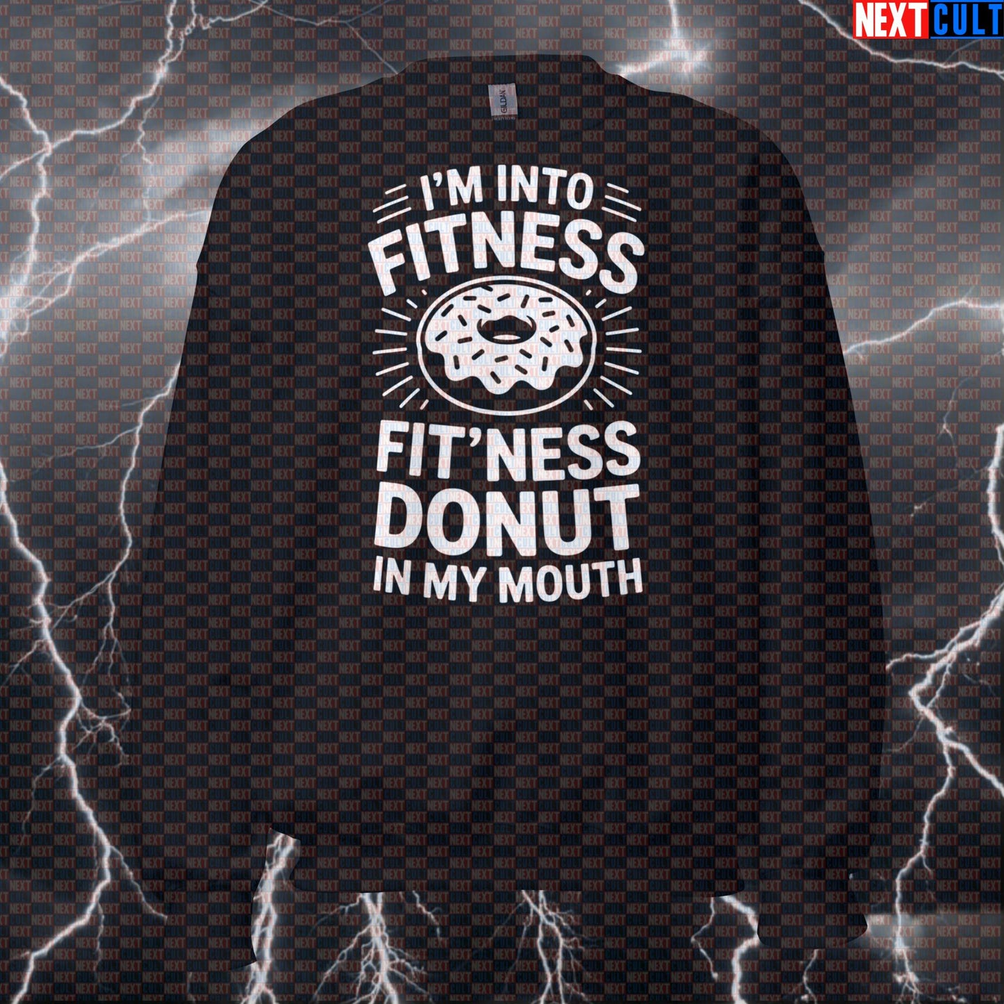 I'm Into Fitness Fitness Donut In My Mouth Funny Gym Sweatshirt - Donut Meme Pullover Jumper Sweatshirts Bulking Donuts Fast Food Fitness Gym Pump Cover Workout Next Cult Brand