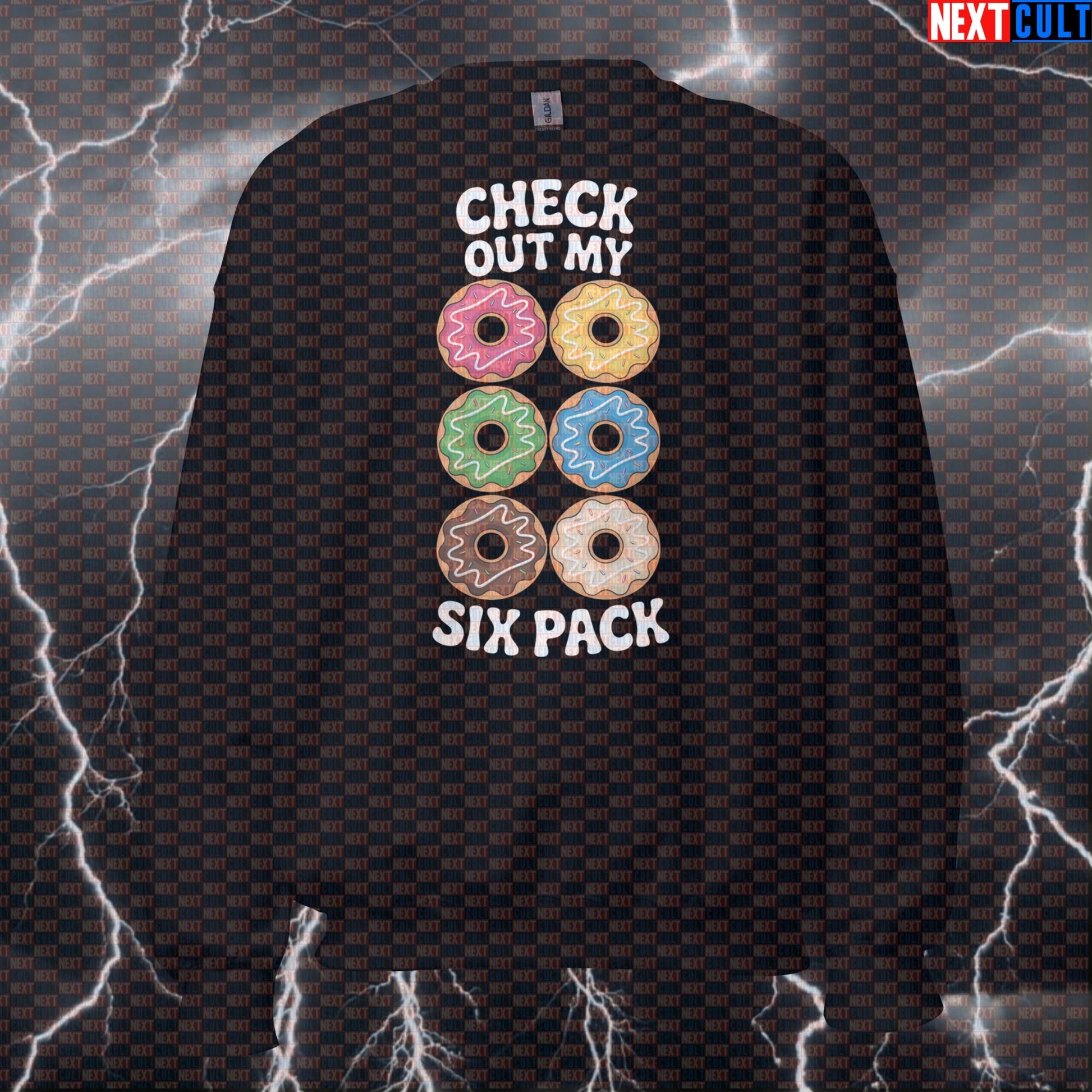 Check Out My Six Pack Donut Funny Gym Sweatshirt - Donut Meme Pullover Jumper Pump Cover Sweatshirts Bodybuilding Bulking Donuts Fast Food Fitness Gym Pump Cover Workout Next Cult Brand