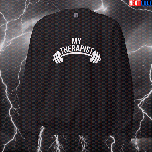 My Therapist Says Lift More Funny Gym Sweatshirt - Gym Therapy Meme Jumper Pullover Pump Cover Sweatshirts Bodybuilding Fitness Gym Powerlifting Pump Cover Workout Next Cult Brand