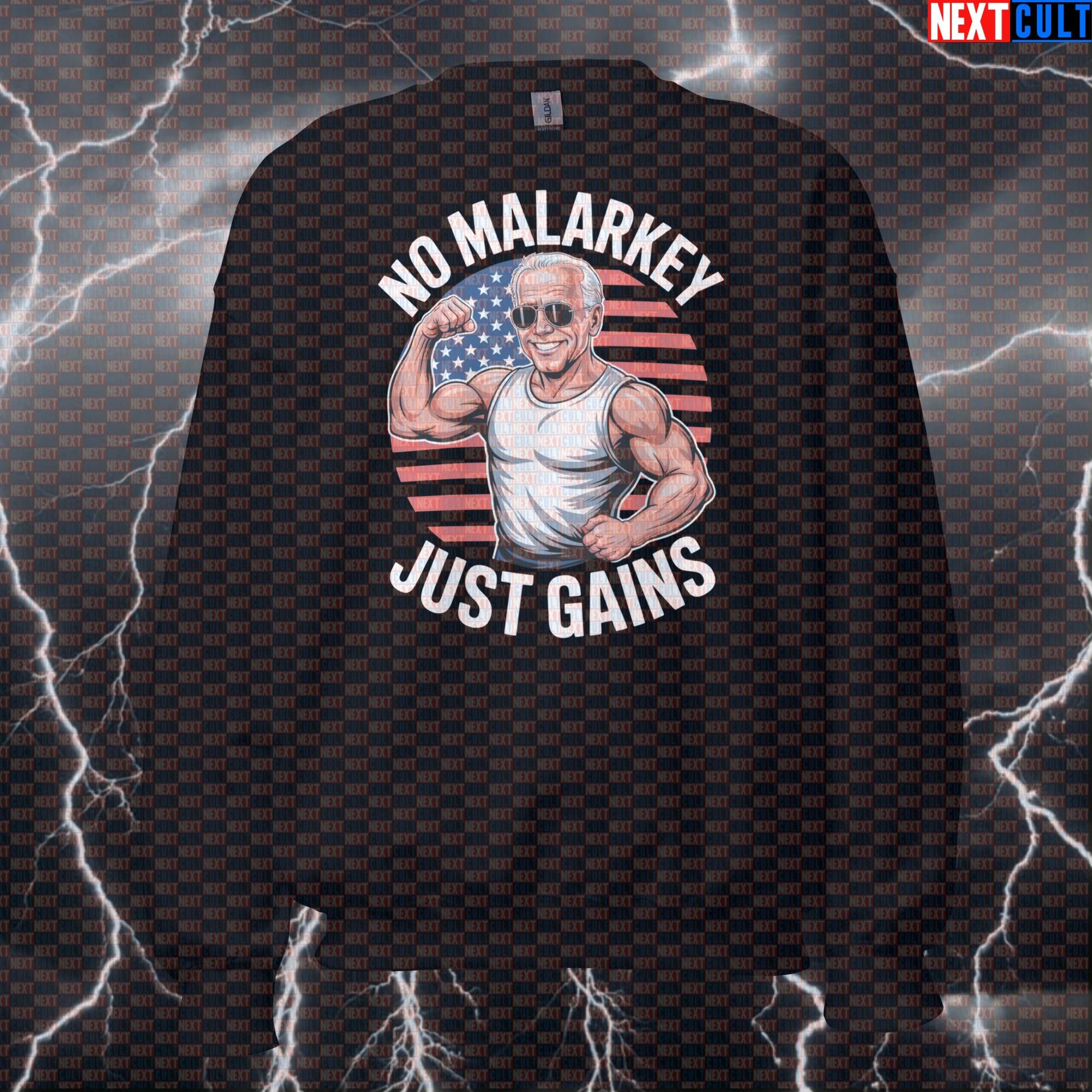No Malarkey Just Gains Patriotic Gym Sweatshirt - Funny Joe Biden Meme Crewneck Pullover Pump Cover 4th of July Bodybuilding Fitness Gym Joe Biden Pump Cover Workout Next Cult Brand