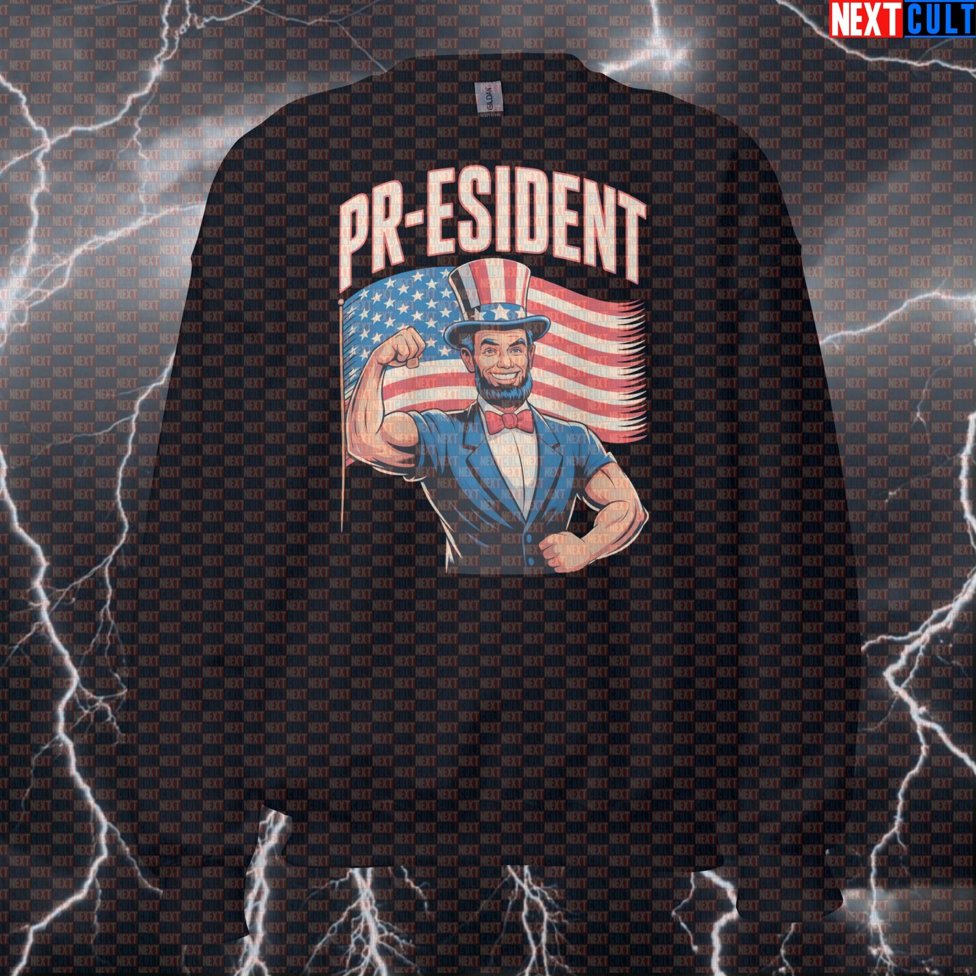 Funny Patriotic Gym Sweatshirt - Abraham Lincoln PRs Pump Cover Crewneck Pullover for 4th of July 4th of July Abraham Lincoln Bodybuilding Fitness Gym Powerlifting Pump Cover Workout Next Cult Brand