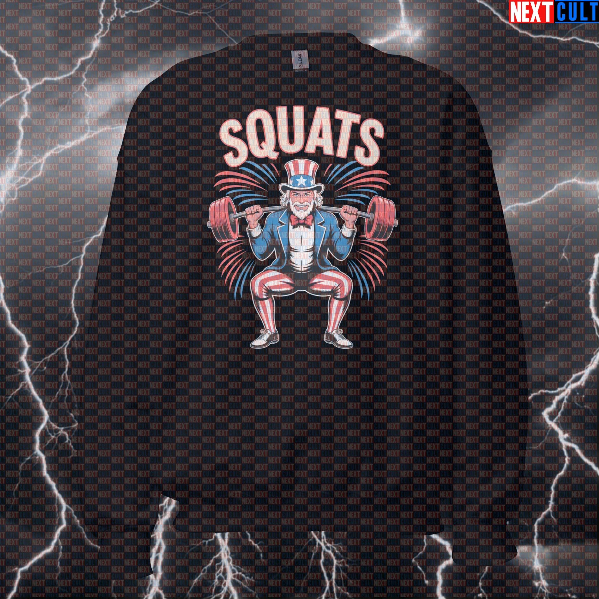 Uncle Sam Squats Funny Patriotic Gym Sweatshirt - USA Meme Pump Cover Jumper Pullover for 4th of July 4th of July Bodybuilding Fitness Gym Leg Day Powerlifting Pump Cover Uncle Sam Workout Next Cult Brand